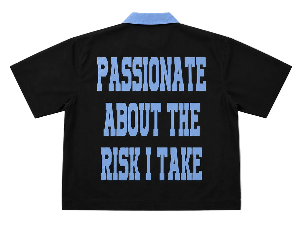 Passionate Risk (Work Shirt)