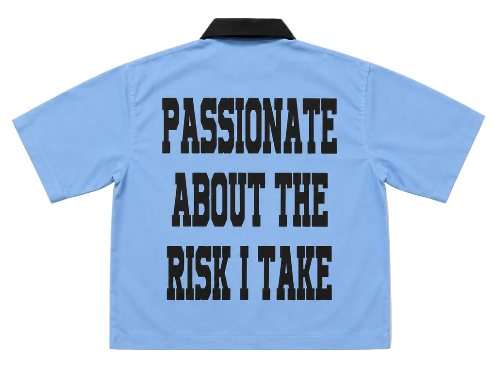 Passionate Risk (Work Shirt)