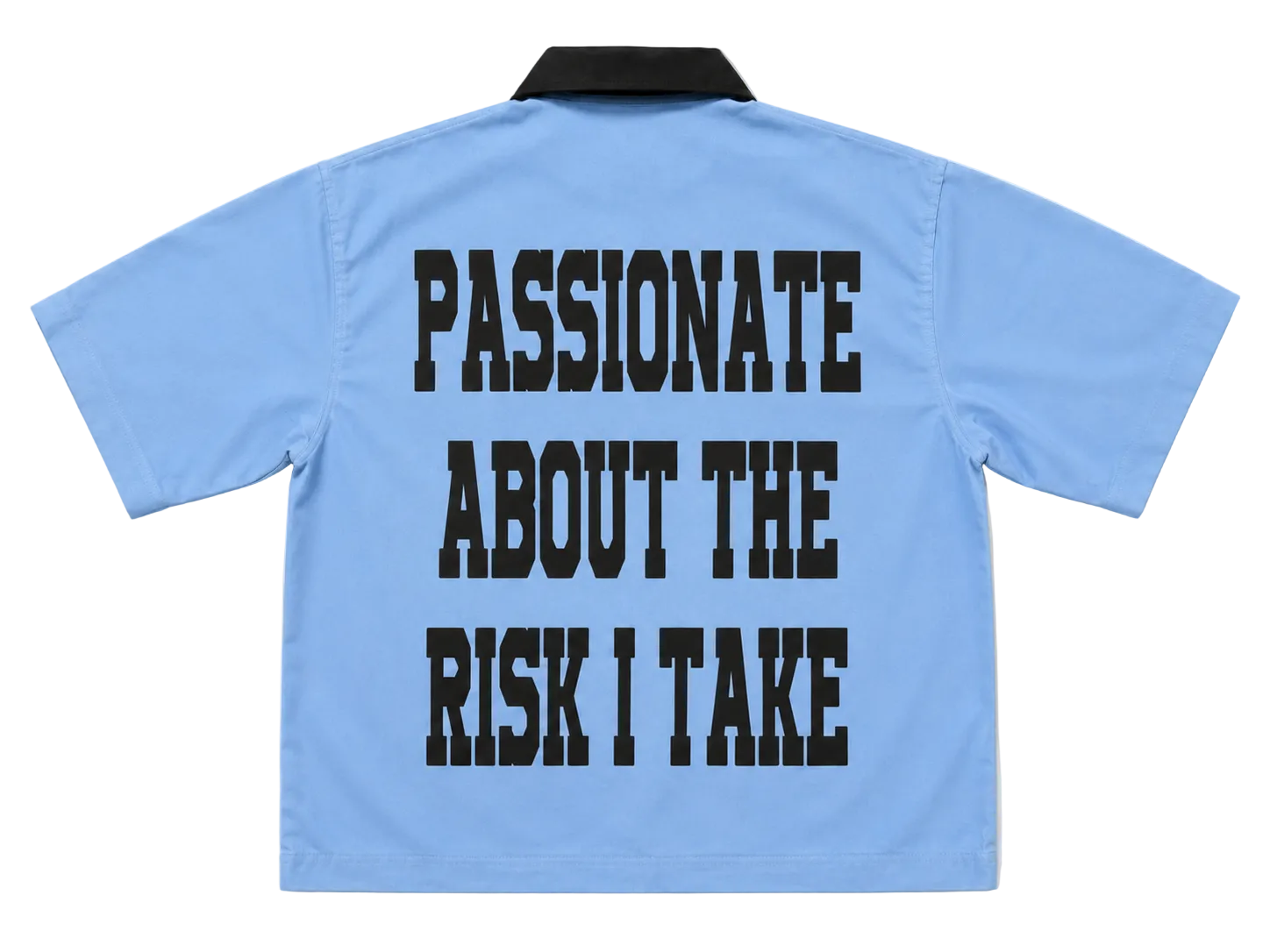 Passionate Risk (Work Shirt)
