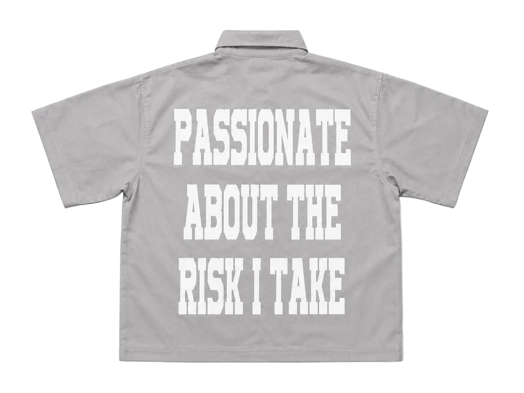 Passionate Risk (Work Shirt)