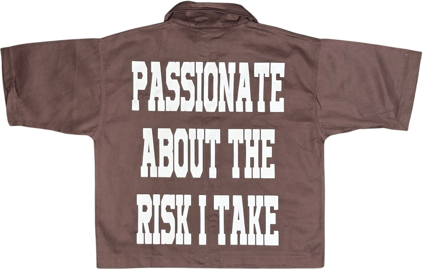 Passionate Risk (Work Shirt)